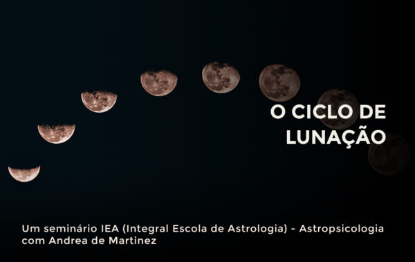 Seminários de Astropsicologia: O ciclo de lunação